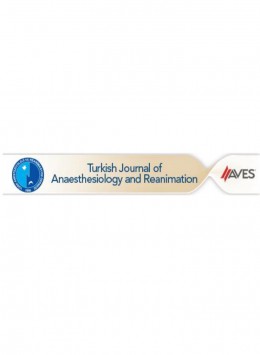 Turkish Journal Of Anaesthesiology And Reanimation